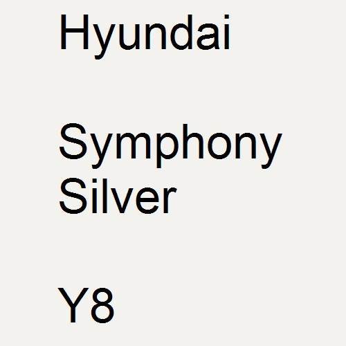 Hyundai, Symphony Silver, Y8.